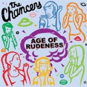 Chancers 'Age Of Rudeness'  CD